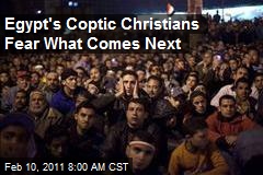 Egypt's Coptic Christians Fear What Comes Next