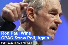 Ron Paul Wins CPAC Straw Poll, Again