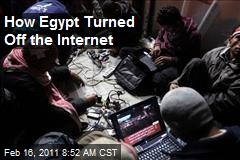 How Egypt Turned Off the Internet