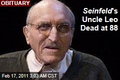 Len Lesser, Seinfeld's Uncle Leo, Dead at 88