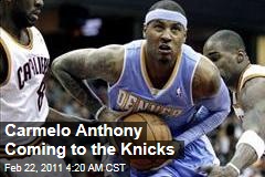 Carmelo Anthony Coming to the Knicks