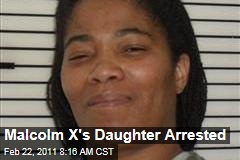 Malikah Shabazz, Malcom X's Daughter, Arrested for Alleged Theft
