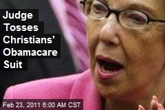 Judge Tosses Christians' Obamacare Suit