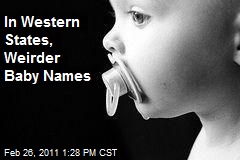 In Western States, Weirder Baby Names