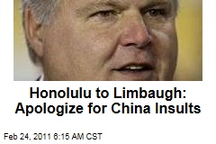 Honolulu to Rush Limbaugh: Apologize for Chinese Insults