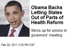 Obama Backs Letting States Out of Parts of Health Reform