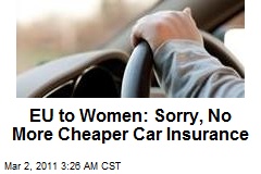 EU Nixes Lower Insurance for Safer Women Drivers