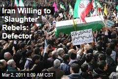 Iran Protests? Maybe Not: Rebels Would Face 'Slaughter,' Says Former Diplomat Who Defected