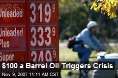 $100 a Barrel Oil Triggers Crisis