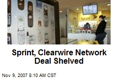 Sprint, Clearwire Network Deal Shelved