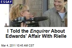 John Edwards Affair: Rielle Hunter's Friend Piegon O'Briend Reveals How She Leaked Story to National Enquirer