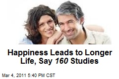 Happiness Leads to Longer Life: Studies