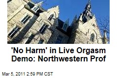 'No Harm' in Live Orgasm Demo: Northwestern Professor J. Michael Bailey