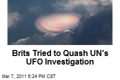 Brits Tried to Quash UN's UFO Investigation