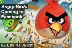 Angry Birds Coming to Facebook