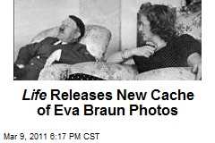 Life Releases New Cache of Photos of Eva Braun