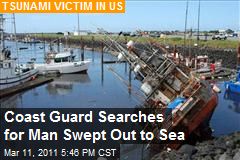 Coast Guard Searches for Man Swept Out to Sea