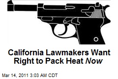 Calif. Lawmakers Seek Fast-Track Right to Pack Heat
