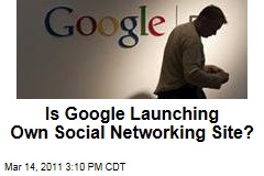 Google Circles: Is Google Launching Own Social Networking Site?