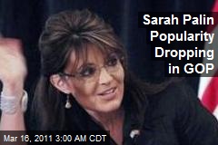 Sarah Palin Popularity Dropping in GOP