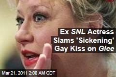 Ex SNL Actress Slams 'Sickening' Gay Kiss on Glee