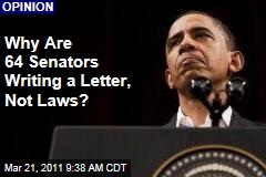 Ezra Klein: Why Are 64 Senators Writing a Letter to President Obama, Not Laws?