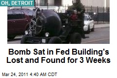 Bomb Sat in Fed Building for 3 Weeks