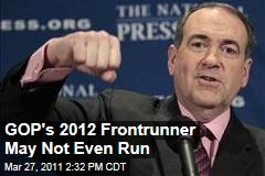 Mike Huckabee 2012? He May Not Run, But He Tops Almost Every Poll