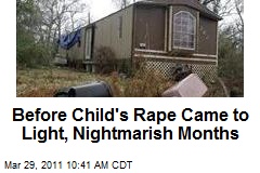 Before Child's Rape Came to Light, Nightmarish Months