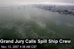 Grand Jury Calls Spill Ship Crew
