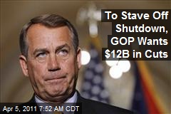 To Stave Off Shutdown, GOP Wants $12B in Cuts