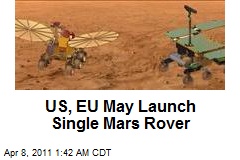 US, EU May Launch Single Mars Rover
