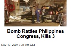 Bomb Rattles Philippines Congress, Kills 3