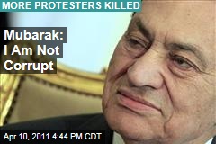 Hosni Mubarak Denies Corruption; Protesters Killed in Egypt, Yemen, Syria