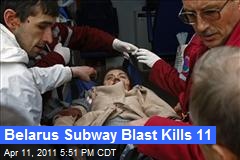 Belarus Subway Blast Kills 11