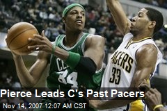 Pierce Leads C's Past Pacers