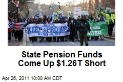 State Pension Funds Come Up $1.26T Short