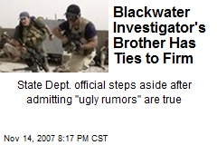 Blackwater Investigator's Brother Has Ties to Firm