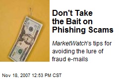 Don't Take the Bait on Phishing Scams