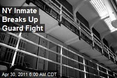 NY Inmate Breaks Up Guard Fight