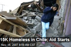 15K Homeless in Chile; Aid Starts