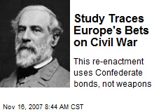 Study Traces Europe's Bets on Civil War