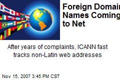 Foreign Domain Names Coming to Net