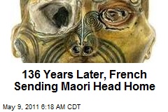 French Sending Maori Head Home