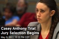 Casey Anthony Trial: Jury Selection Begins