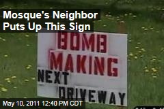 Buffalo Man Puts Up 'Bomb Making' Sign Next Door to His Neighbor, a Mosque