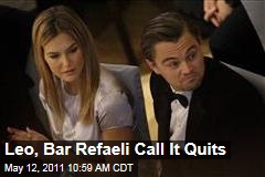 Leonardo DiCaprio, Bar Refaeli Break Up