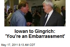 Iowan to Gingrich: &#39;You&#39;re An Embarrassment&#39;