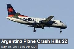 Argentina Plane Crash Kills 22