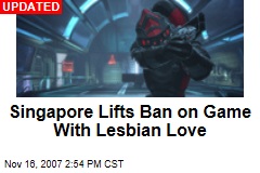 Singapore Lifts Ban on Game With Lesbian Love